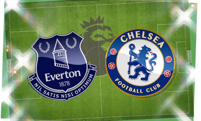 موعد مباراة تشيلسي أمام إيفرتون في الدوري الإنجليزي