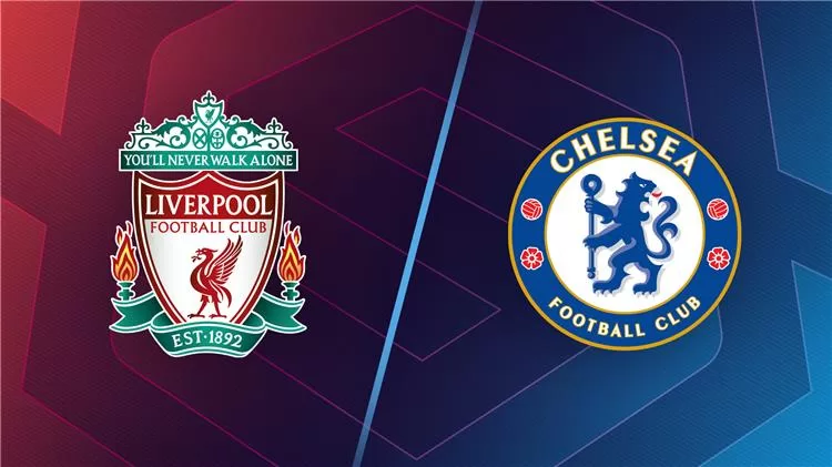 موعد مباراة ليفربول ضد تشيلسي في الدوري الإنجليزي والقنوات الناقلة