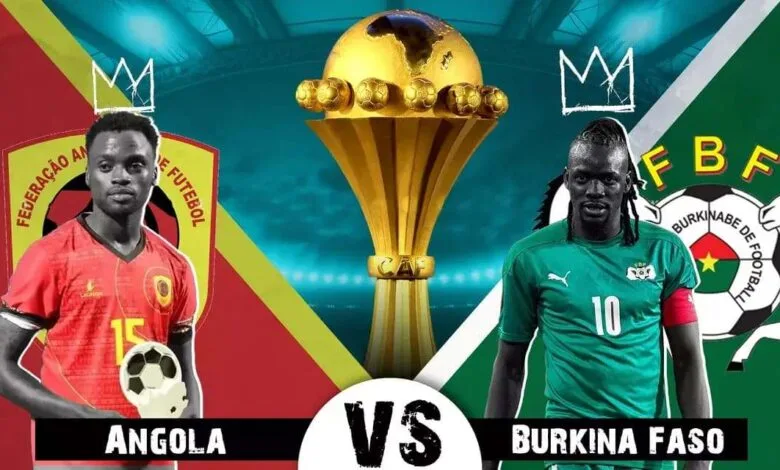 موعد مباراة بوركينا فاسو ضد أنجولا في كأس الأمم الإفريقية 2024